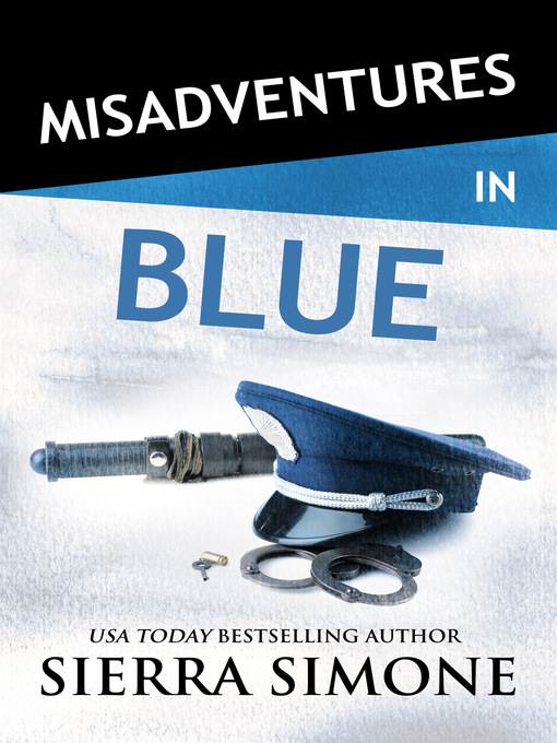 Title details for Misadventures in Blue by Sierra Simone - Available